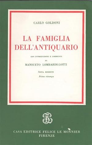 Bild des Verkufers fr La famiglia dell'antiquario. zum Verkauf von FIRENZELIBRI SRL