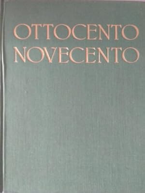 Image du vendeur pour Ottocento Novecento. mis en vente par FIRENZELIBRI SRL