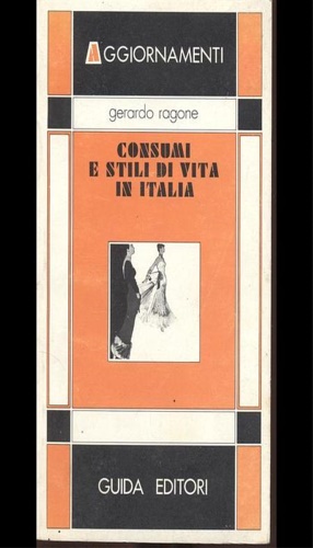 Immagine del venditore per Consumi e stili di vita in Italia. venduto da FIRENZELIBRI SRL