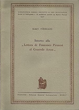 Seller image for Intorno alla Lettera di Francesco Piranesi al generale Acton. for sale by FIRENZELIBRI SRL