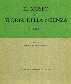 Imagen del vendedor de Il Museo di Storia della Scienza a Firenze. a la venta por FIRENZELIBRI SRL