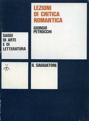 Seller image for Lezioni di critica romantica. for sale by FIRENZELIBRI SRL