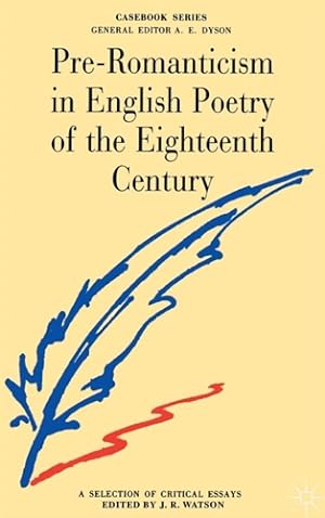 Immagine del venditore per Pre-Romanticism in English Poetry of the Eighteenth Century. A selection of critical essays. venduto da FIRENZELIBRI SRL