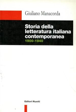 Immagine del venditore per Storia della letteratura italiana contemporanea 1900-1940. venduto da FIRENZELIBRI SRL