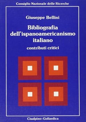 Bild des Verkufers fr Bibliografia dell'Ispanoamericanismo italiano. Contributi critici. zum Verkauf von FIRENZELIBRI SRL