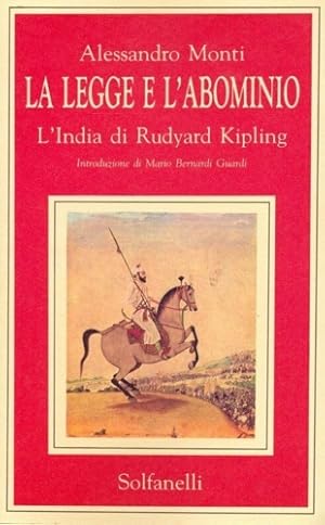 Image du vendeur pour La legge e l'abominio. L'India di Rudyard Kipling. mis en vente par FIRENZELIBRI SRL