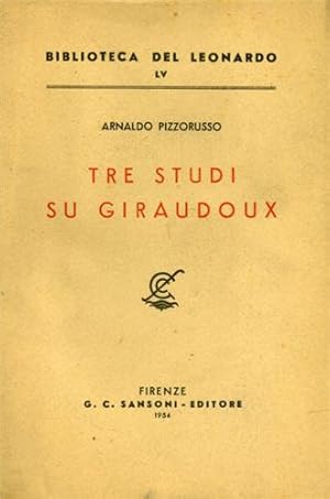 Seller image for Tre Studi su Giraudoux. for sale by FIRENZELIBRI SRL