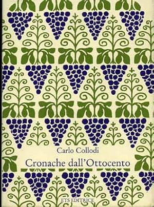 Seller image for Cronache dall'Ottocento. for sale by FIRENZELIBRI SRL