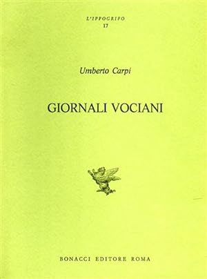 Seller image for Giornali Vociani. for sale by FIRENZELIBRI SRL