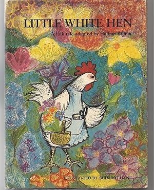 Seller image for Little White Hen for sale by Beverly Loveless