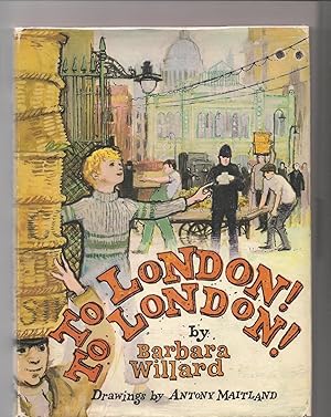 Seller image for To London! To London! for sale by Beverly Loveless