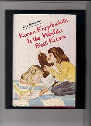 Seller image for Karen Kepplewhite Is the World's Best Kisser for sale by Beverly Loveless