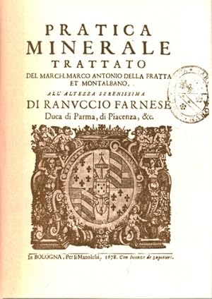 Bild des Verkufers fr Pratica minerale. zum Verkauf von FIRENZELIBRI SRL