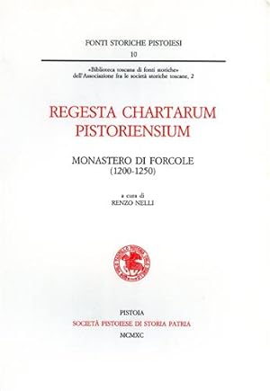 Imagen del vendedor de Regesta Chartarum Pistoriensium. Monastero di Forcole (1200-1250). a la venta por FIRENZELIBRI SRL