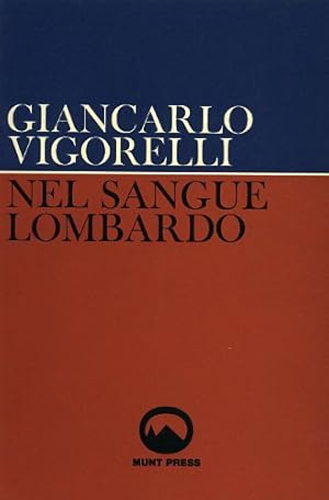 Seller image for Nel sangue lombardo. for sale by FIRENZELIBRI SRL