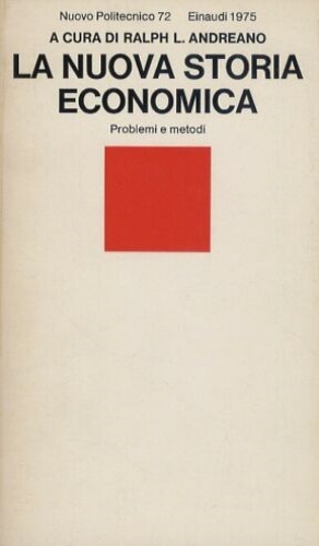 Immagine del venditore per La nuova storia economica. Problemi e metodi. venduto da FIRENZELIBRI SRL