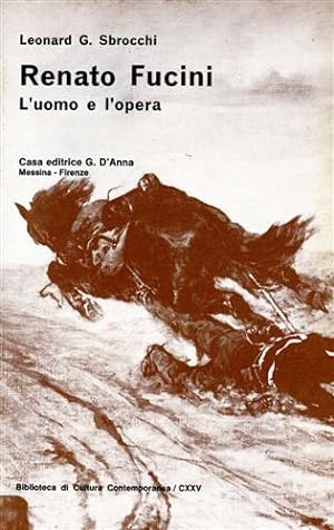 Bild des Verkufers fr Renato Fucini. L'Uomo e l'Opera. zum Verkauf von FIRENZELIBRI SRL