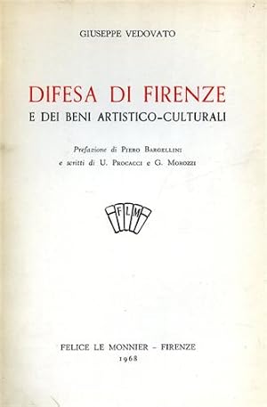 Bild des Verkufers fr Difesa di Firenze e dei beni artistico letterari. zum Verkauf von FIRENZELIBRI SRL