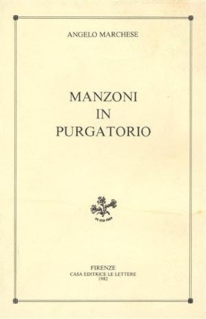 Seller image for Manzoni in Purgatorio. for sale by FIRENZELIBRI SRL