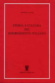 Imagen del vendedor de Storia e cultura nel Risorgimento italiano. a la venta por FIRENZELIBRI SRL