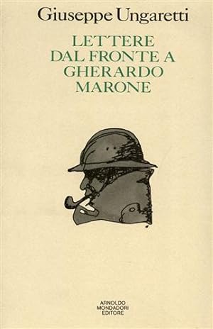 Seller image for Lettere dal fronte a Gherardo Marone,1916-1918. for sale by FIRENZELIBRI SRL