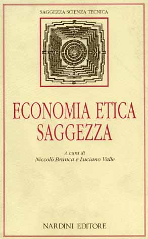 Image du vendeur pour Economia, etica, saggezza. mis en vente par FIRENZELIBRI SRL