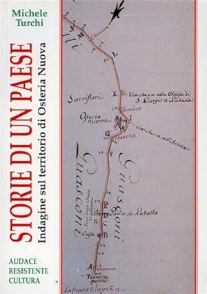 Seller image for Storie di un paese. Indagine sul territorio di Osteria Nuova. for sale by FIRENZELIBRI SRL