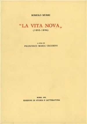 Bild des Verkufers fr La Vita Nova (1895-1896). zum Verkauf von FIRENZELIBRI SRL