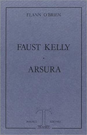 Immagine del venditore per Faust Kelly. Arsura. venduto da FIRENZELIBRI SRL