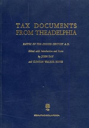 Image du vendeur pour Tax Documents from Theadelphia. Papyri of the Second Century A.D. mis en vente par FIRENZELIBRI SRL
