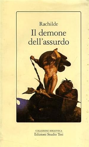 Seller image for Il demone dell'assurdo. for sale by FIRENZELIBRI SRL