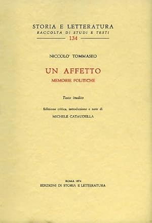 Seller image for Un affetto. Memorie politiche. for sale by FIRENZELIBRI SRL