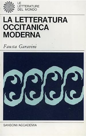 Bild des Verkufers fr La letteratura occitanica moderna. zum Verkauf von FIRENZELIBRI SRL