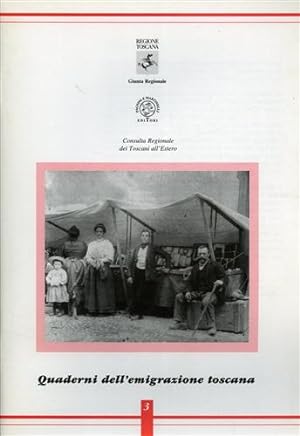 Bild des Verkufers fr Quaderni dell'emigrazione Toscana.N.3. zum Verkauf von FIRENZELIBRI SRL