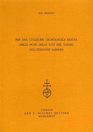 Seller image for Per una citazione cronologica esatta delle notizie delle vite del Vasari dell'edizione Sansoni. Estratto da Rivista d'Arte, a.XXXVII, Serie Quarta, vol.I. for sale by FIRENZELIBRI SRL