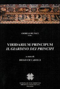 Immagine del venditore per Viridarium Principum. Il giardino dei principi. venduto da FIRENZELIBRI SRL