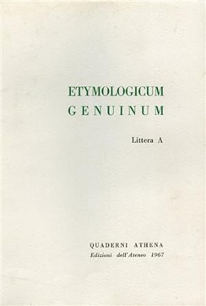 Image du vendeur pour Etymologicum genuinum littera A. mis en vente par FIRENZELIBRI SRL