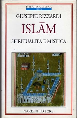 Bild des Verkufers fr Islam. Spiritualit e Mistica. zum Verkauf von FIRENZELIBRI SRL