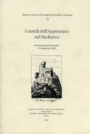 Seller image for I castelli dell'Appennino nel Medioevo. for sale by FIRENZELIBRI SRL