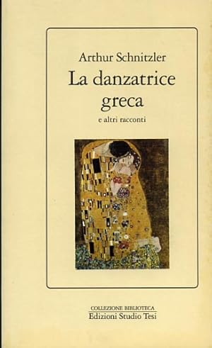 Immagine del venditore per La danzatrice greca e altri racconti. venduto da FIRENZELIBRI SRL