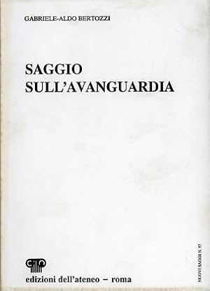 Image du vendeur pour Saggio sull'avanguardia. mis en vente par FIRENZELIBRI SRL