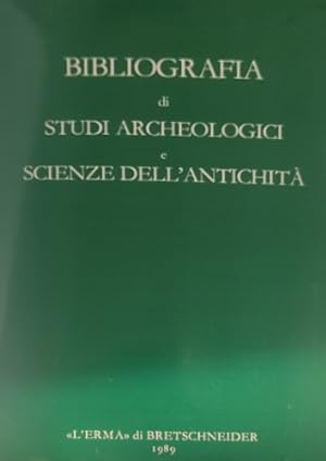 Bild des Verkufers fr Bibliografia di Studi Archeologici e Scienze dell'Antichit. zum Verkauf von FIRENZELIBRI SRL