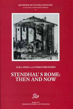 Immagine del venditore per Stendhal's Rome: Then and Now. venduto da FIRENZELIBRI SRL