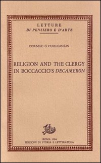 Imagen del vendedor de Religion and the Clergy in Boccaccio's Decameron. a la venta por FIRENZELIBRI SRL