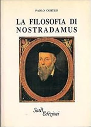 Seller image for La filosofia di Nostradamus. for sale by FIRENZELIBRI SRL