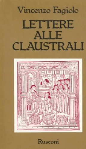 Imagen del vendedor de Lettere alle claustrali. a la venta por FIRENZELIBRI SRL