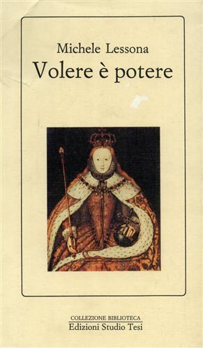 Seller image for Volere  potere. [Biografia di Carlo Lessona] for sale by FIRENZELIBRI SRL