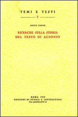 Imagen del vendedor de Ricerche sulla storia del testo di Ausonio. a la venta por FIRENZELIBRI SRL