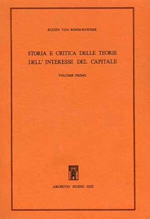 Seller image for Storia e critica delle teorie dell'interesse del capitale. Vol.I. for sale by FIRENZELIBRI SRL