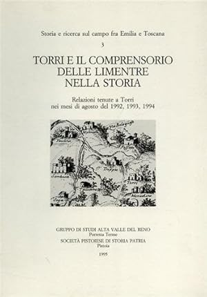 Seller image for Torri e il comprensorio delle Limentre nella storia. for sale by FIRENZELIBRI SRL